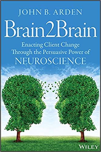 خرید و دانلود نسخه کامل کتاب Brain2Brain: Enacting Client Change Through the Persuasive Power of Neuroscience – PDF