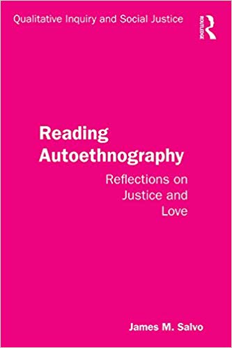 خرید و دانلود نسخه کامل کتاب Reading Autoethnography: Reflections on Justice and Love (Qualitative Inquiry and Social Ju