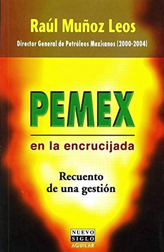 خرید و دانلود نسخه کامل کتاب PEMEX en la encrucijada (Spanish Edition) – + Pdf