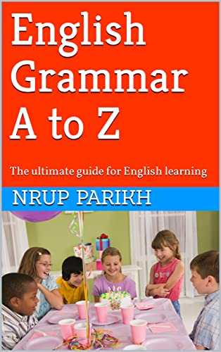 خرید و دانلود نسخه کامل کتاب English Grammar A to Z: The ultimate guide for English learning (IELTS) Kindle Edition – +