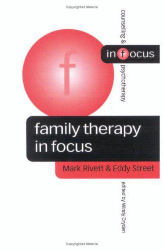 خرید و دانلود نسخه کامل کتاب Family Therapy in Focus (Counselling & Psychotherapy in Focus Series) – PDF