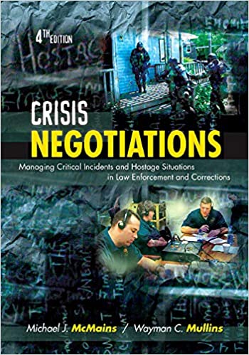 خرید و دانلود نسخه کامل کتاب Crisis Negotiations: Managing Critical Incidents and Hostage Situations in Law Enforcement