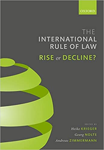 خرید و دانلود نسخه کامل کتاب The International Rule of Law: Rise or Decline? – PDF