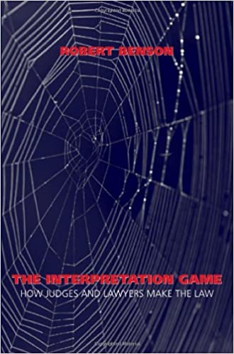 خرید و دانلود نسخه کامل کتاب The Interpretation Game: How Judges and Lawyers Make the Law – Pdf