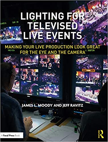 خرید و دانلود نسخه کامل کتاب Lighting for Televised Live Events: Making Your Live Production Look Great for the Eye and