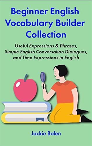 خرید و دانلود نسخه کامل کتاب Beginner English Vocabulary Builder Collection : Useful Expressions & Phrases  Simple Engli