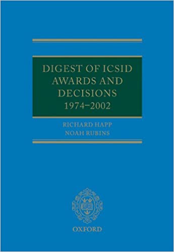 خرید و دانلود نسخه کامل کتاب Digest of ICSID Awards and Decisions: 1974-2002 – Pdf