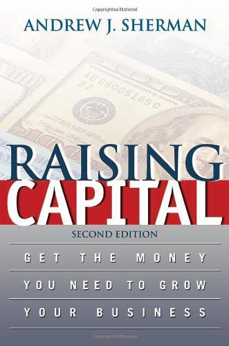 خرید و دانلود نسخه کامل کتاب Raising capital: get the money you need to grow your business – PDF