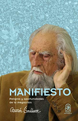 خرید و دانلود نسخه کامل کتاب Manifiesto: Peligros y oportunidades de la megacrisis (Spanish Edition) – + pdf
