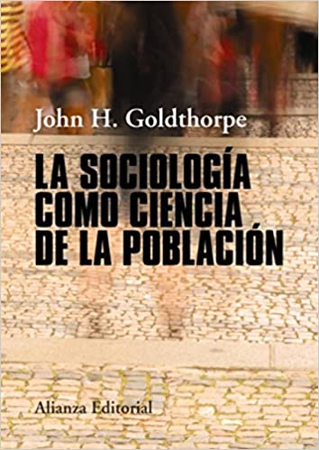 خرید و دانلود نسخه کامل کتاب La sociología como ciencia de la población (El libro universitario – Manuales) (Spanish Edi