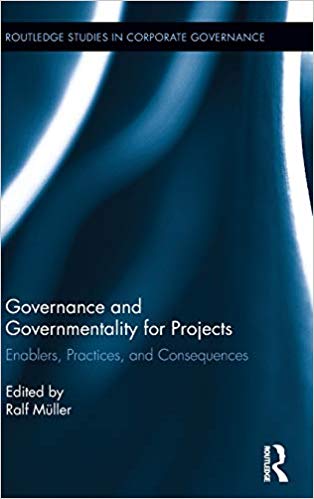 خرید و دانلود نسخه کامل کتاب Governance and Governmentality for Projects: Enablers  Practices  and Consequences (Routled
