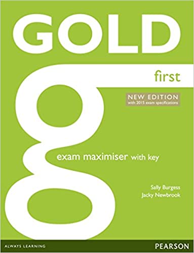خرید و دانلود نسخه کامل کتاب Gold First New Edition Maximiser with Key (2nd Edition) – PDF
