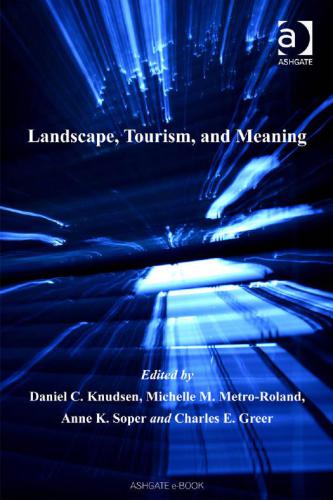 خرید و دانلود نسخه کامل کتاب Landscape  tourism  and meaning – PDF