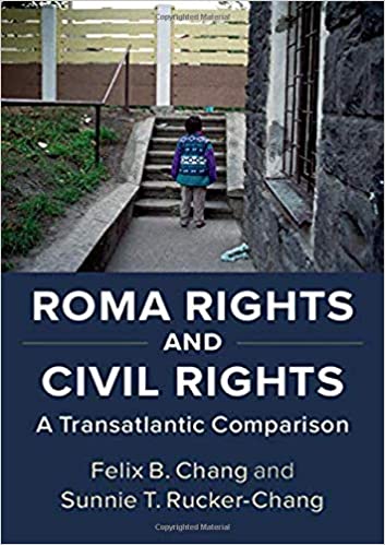 خرید و دانلود نسخه کامل کتاب Roma Rights and Civil Rights: A Transatlantic Comparison – Pdf