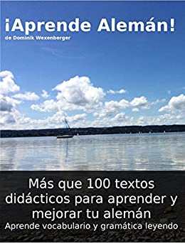 خرید و دانلود نسخه کامل کتاب ¡¡Aprende Alemán! Más que 100 textos didácticos para aprender y mejorar tu alemán (German E