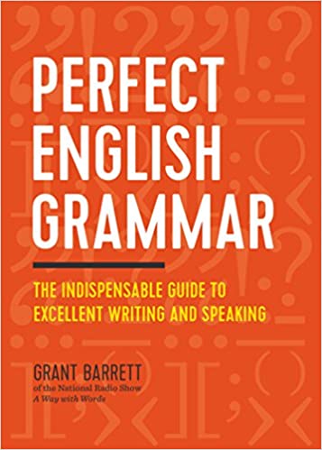خرید و دانلود نسخه کامل کتاب Perfect English Grammar: The Indispensable Guide to Excellent Writing and Speaking Paperbac