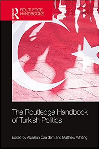 خرید و دانلود نسخه کامل کتاب The Routledge Handbook of Turkish Politics – Pdf