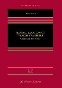 خرید و دانلود نسخه کامل کتاب Federal Taxation of Wealth Transfers (4th Edition) – + Pdf