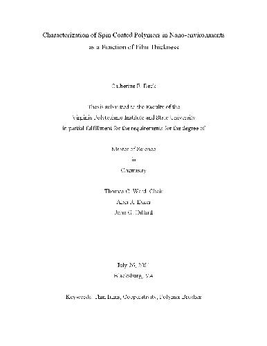خرید و دانلود نسخه کامل کتاب Characterization of Spin Coated Polymers in Nano-environments as a Function of Film Thickne