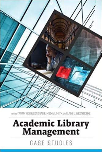 خرید و دانلود نسخه کامل کتاب Academic Library Management: Case Studies – PDF