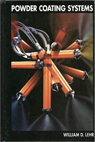 خرید و دانلود نسخه کامل کتاب Powder Coating Systems BY William D. Lehr – Pdf