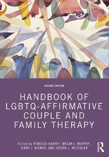 خرید و دانلود نسخه کامل کتاب Handbook of LGBTQ-Affirmative Couple and Family Therapy – PDF