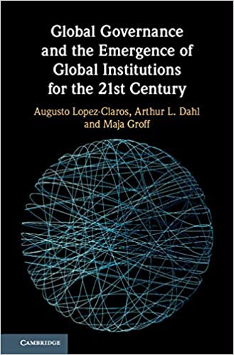 خرید و دانلود نسخه کامل کتاب Global Governance and the Emergence of Global Institutions for the 21st Century – PDF