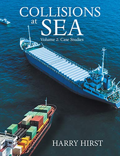 خرید و دانلود نسخه کامل کتاب Collisions at Sea: Volume 2: Case Studies – + pdf
