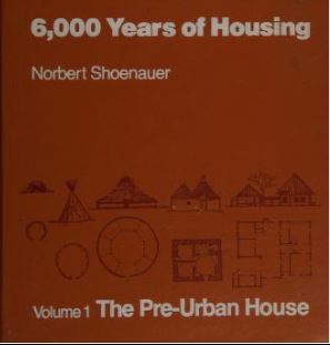 خرید و دانلود نسخه کامل کتاب 6000 years of housing vol Pre-Urban House – Pdf