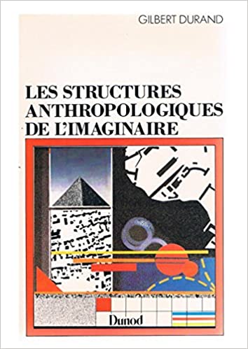 خرید و دانلود نسخه کامل کتاب Les structures anthropologiques de l imaginaire (10th Edition) – Pdf