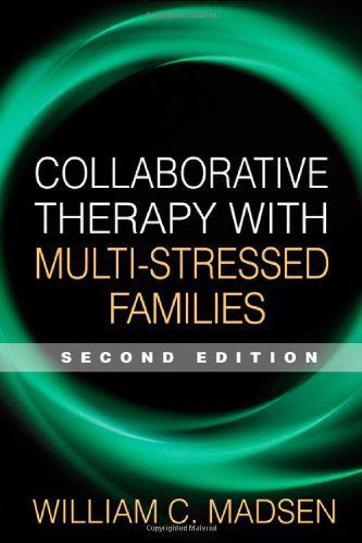 خرید و دانلود نسخه کامل کتاب Collaborative Therapy with Multi-Stressed Families  Second Edition (The Guilford Family The