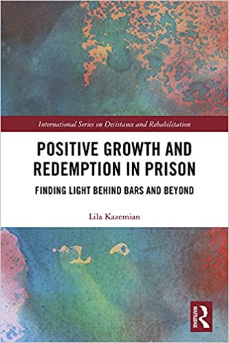خرید و دانلود نسخه کامل کتاب Positive Growth and Redemption in Prison: Finding Light Behind Bars and Beyond (Internation