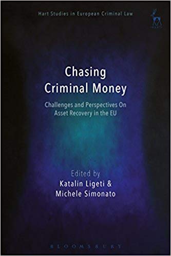 خرید و دانلود نسخه کامل کتاب Chasing Criminal Money: Challenges and Perspectives On Asset Recovery in the EU (Hart Stud