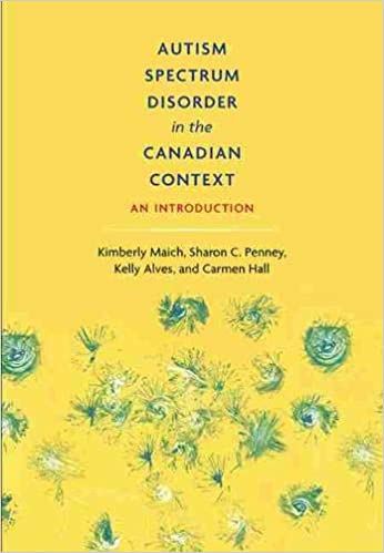 خرید و دانلود نسخه کامل کتاب Autism Spectrum Disorder in the Canadian Context An Introduction[2020] – PDF