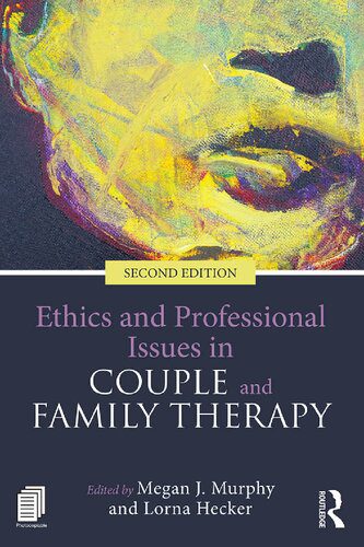 خرید و دانلود نسخه کامل کتاب Ethics and professional issues in couple and family therapy – original PDF