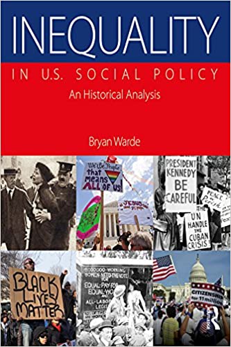 خرید و دانلود نسخه کامل کتاب Inequality in U.S. Social Policy: An Historical Analysis – Pdf