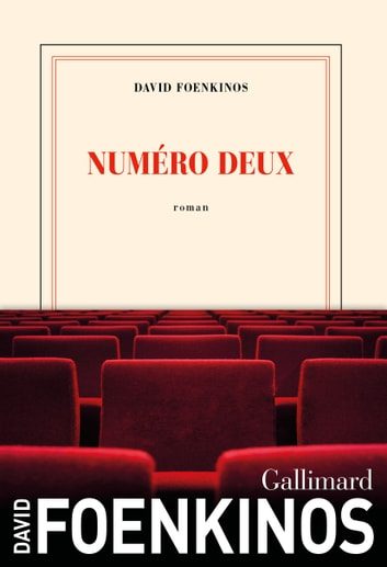 خرید و دانلود نسخه کامل کتاب Numéro deux BY Foenkinos – + Pdf