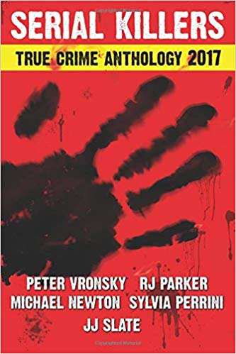 خرید و دانلود نسخه کامل کتاب 2017 Serial Killers True Crime Anthology  Volume IV (Annual True Crime Anthology) (Volume 4