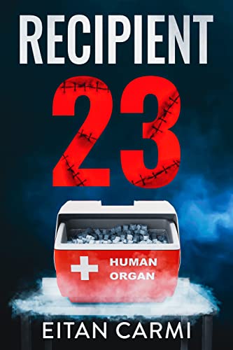 خرید و دانلود نسخه کامل کتاب Recipient 23: A Medical Crime Thriller Kindle Edition – + PDF
