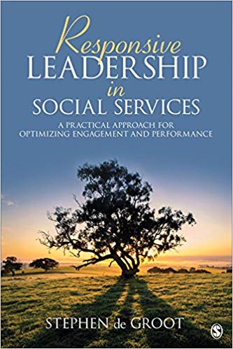 خرید و دانلود نسخه کامل کتاب Responsive Leadership in Social Services: A Practical Approach for Optimizing Engagement a