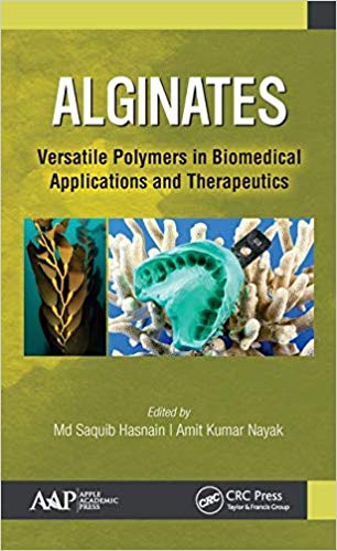 خرید و دانلود نسخه کامل کتاب Alginates Versatile Polymers in Biomedical Applications and Therapeutics