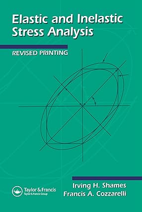 خرید و دانلود نسخه کامل کتاب Elastic And Inelastic Stress Analysis – Pdf