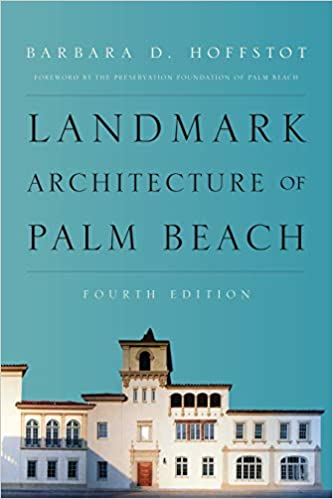 خرید و دانلود نسخه کامل کتاب Landmark Architecture of Palm Beach (4th Edition) – PDF