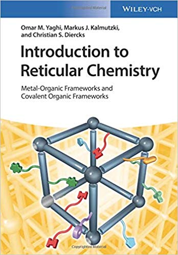 خرید و دانلود نسخه کامل کتاب Introduction to Reticular Chemistry Metal-Organic Frameworks and Covalent Organic Framework