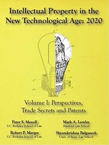 خرید و دانلود نسخه کامل کتاب Intellectual Property in the New Technological Age 2020 Vol. I Perspectives  Trade Secrets