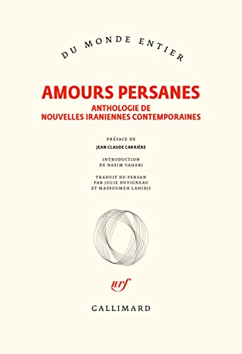 خرید و دانلود نسخه کامل کتاب Amours persanes. Anthologie de nouvelles iraniennes contemporaines – + pdf
