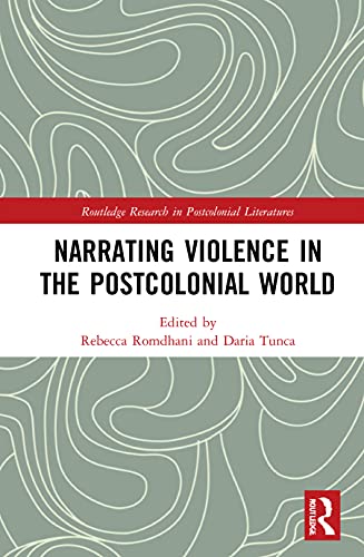 خرید و دانلود نسخه کامل کتاب Narrating Violence in the Postcolonial 1st Edition – PDF