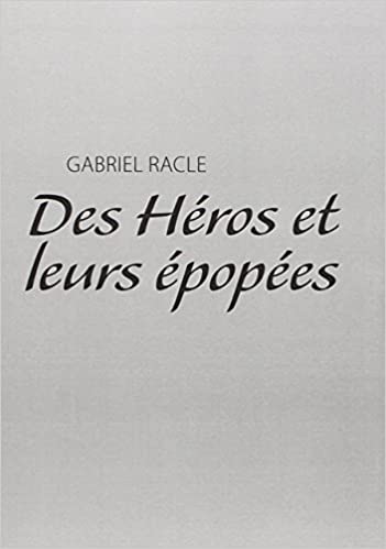 خرید و دانلود نسخه کامل کتاب Des Héros et leurs épopées[2015] – + pdf
