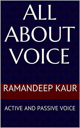 خرید و دانلود نسخه کامل کتاب All about voice: ACTIVE AND PASSIVE VOICE Kindle Edition – + PDF
