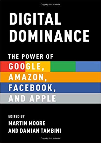 خرید و دانلود نسخه کامل کتاب Digital Dominance: The Power of Google  Amazon  Facebook  and Apple